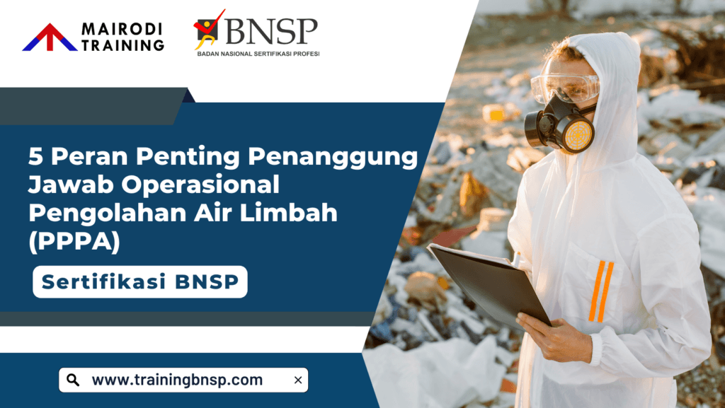 5 Prinsip Keselamatan dalam Penanggung Jawab Pengendalian Pencemaran Air