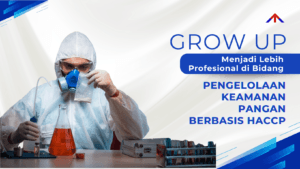 Training Pengelolaan Keamanan Pangan Berbasis HACCP – Sertifikasi BNSP