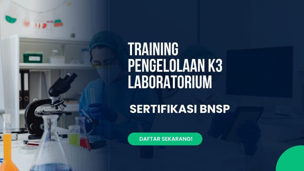 Training Pengelolaan K3 Laboratorium