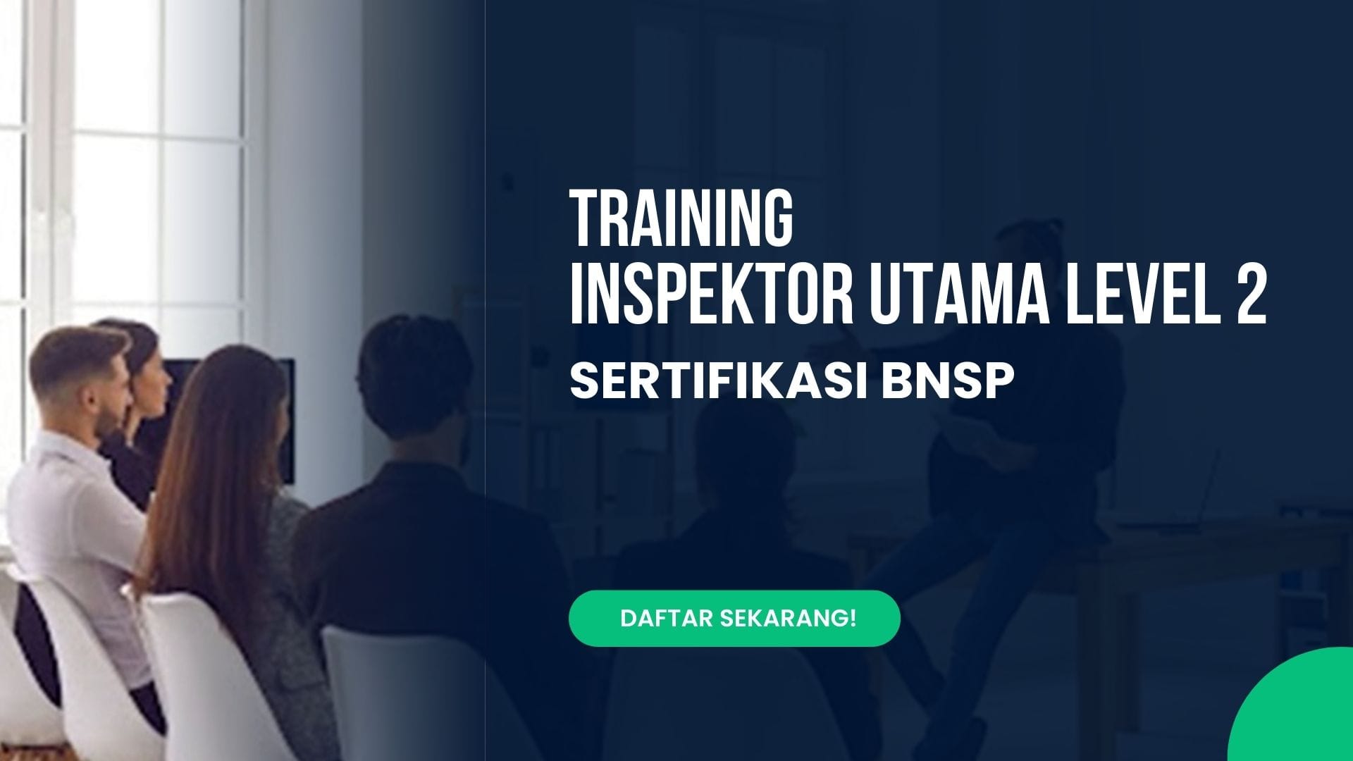 Training Inspektor Utama Level 2