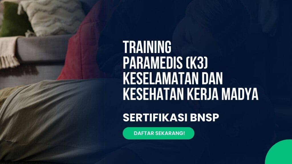 Training Paramedis K3 Madya