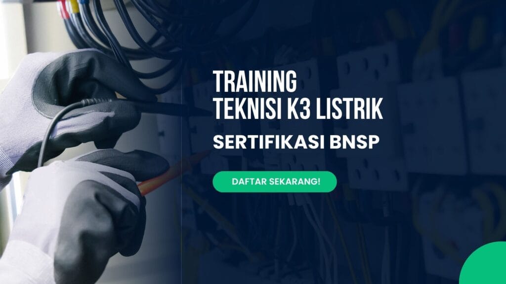 Teknisi K3 Listrik