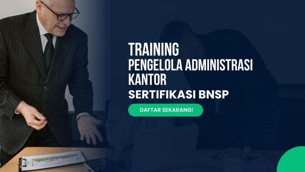 Training Pengelola Administrasi Kantor