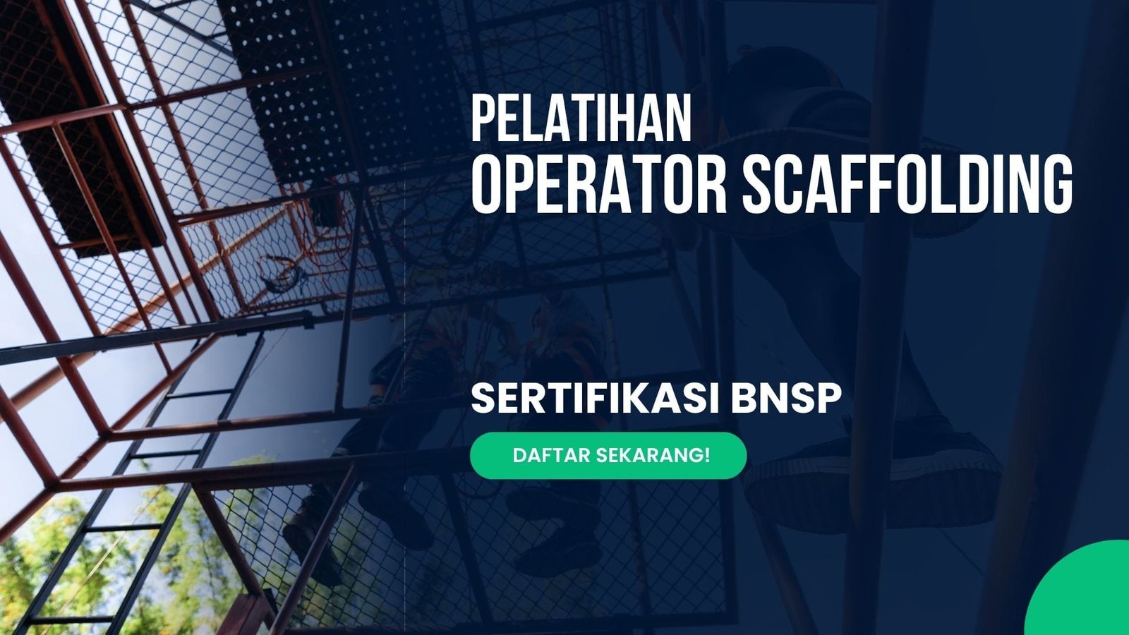 Pelatihan Operator Scaffolding