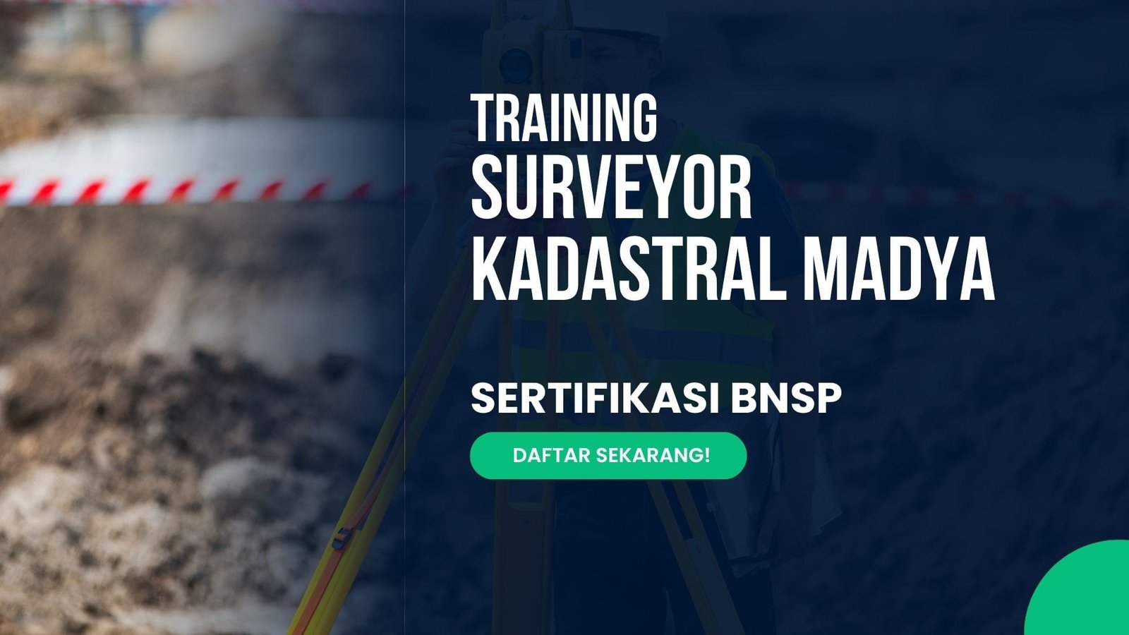 Training Surveyor Kadastral Madya