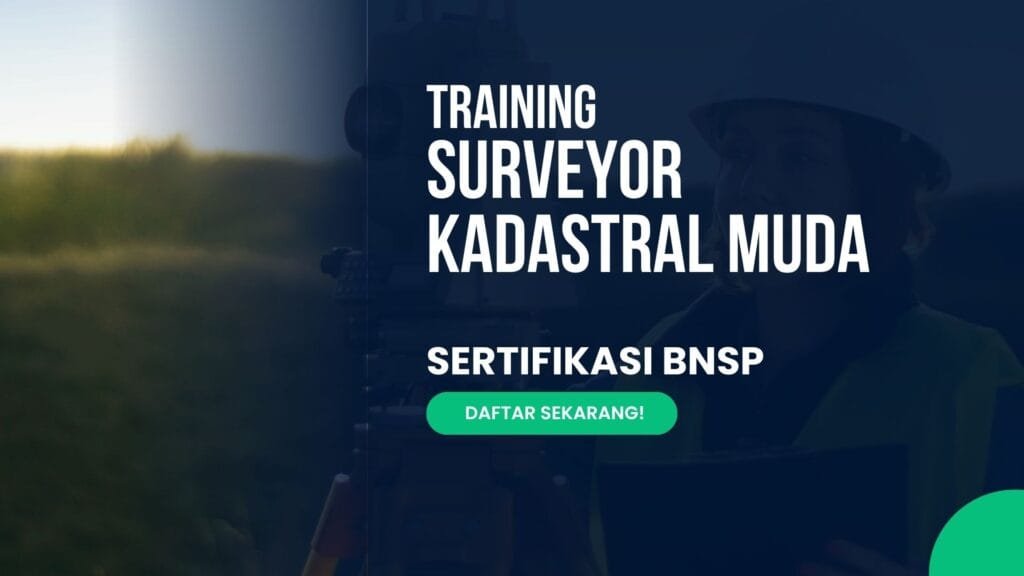 Training Surveyor Kadastral Muda