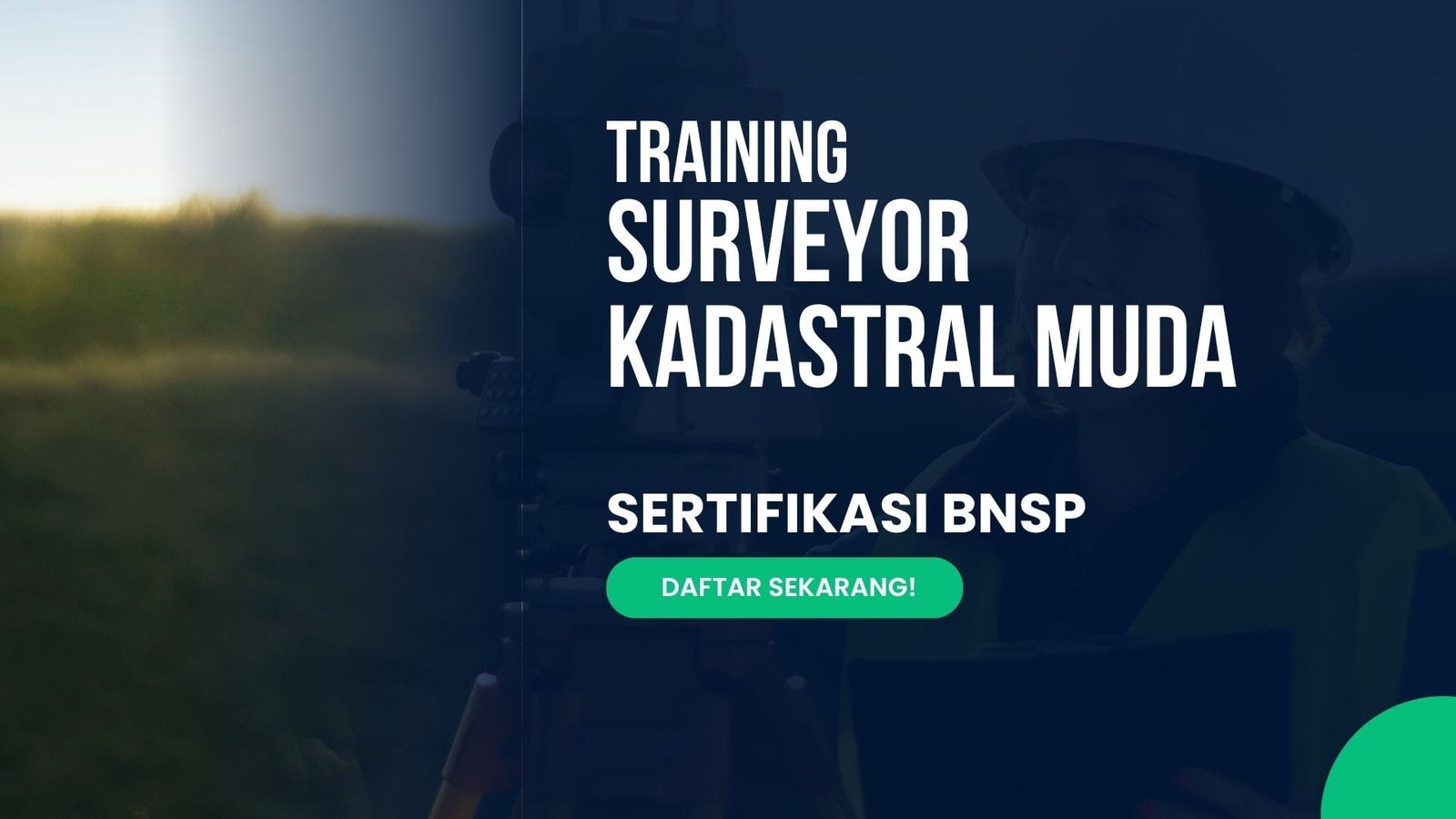Training Surveyor Kadastral Muda