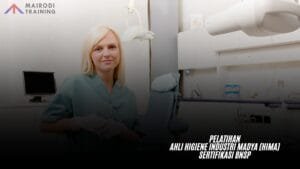 Pelatihan Ahli Higiene Industri Madya (HIMA) Sertifikasi BNSP