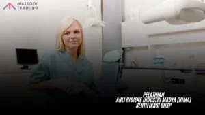 Pelatihan Ahli Higiene Industri Madya (HIMA) Sertifikasi BNSP