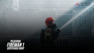 Pelatihan Fireman 1 Sertifikasi BNSP