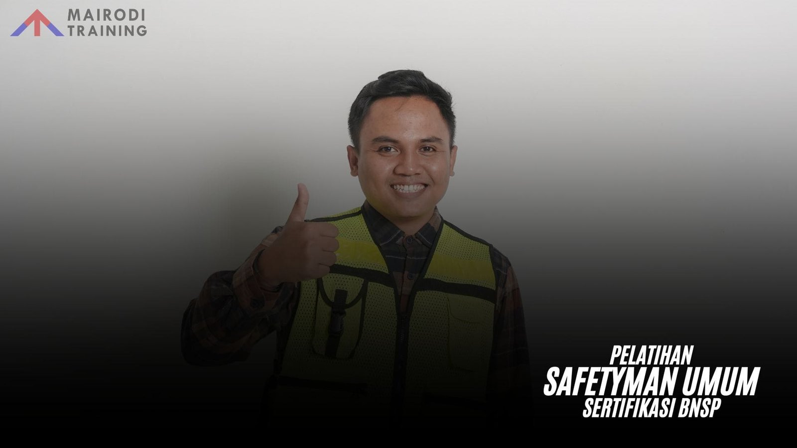 Pelatihan Safetyman Umum Sertifikasi BNSP