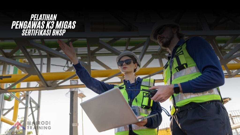 Pelatihan Pengawas K3 Migas