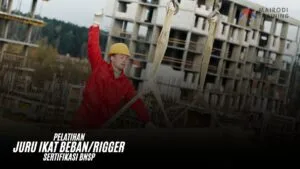 Pelatihan Juru Ikat Beban/Rigger Sertifikasi BNSP