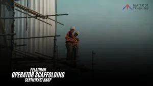 Pelatihan Operator Scaffolding BNSP