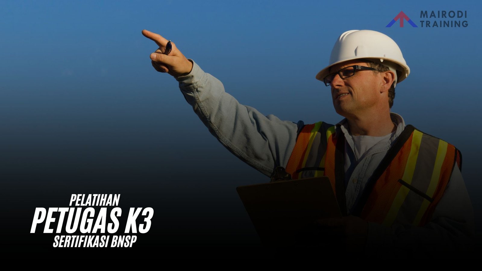 Pelatihan Petugas K3 (Keselamatan dan Kesehatan Kerja) Sertifikasi BNSP